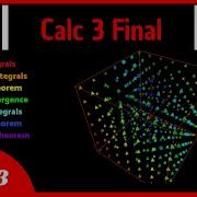 Calculus 3 Final Review Part 3 Vector Calculus Line Integrals Green S And Stokes Theorem