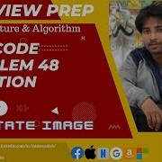Leetcode Problems Leetcode Solutions Rotate Image Leetcode Question Leetcode 48 Solution FAANG