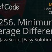 2256 Minimum Average Difference JavaScript LeetCode Daily Challenge Easy Understanding