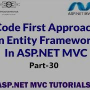 30 Code First Approach Of Entity Framework In ASP NET MVC Entity Framework MVC Hindi Urdu