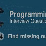 C Interview Questions Tutorial 14 Find The Missing Number Codenemy