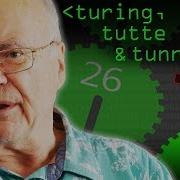 Turing Tutte Tunny Computerphile