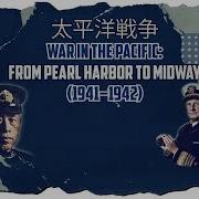 From Pearl Harbor To Midway How America Turned The Tables Pacific War