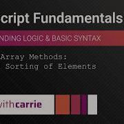 Special Array Methods Advanced Sorting Of Elements JavaScript Fundamentals Series