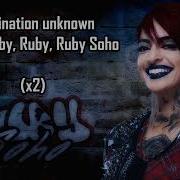 Ruby Soho AEW Theme Ruby Soho Lyrics
