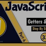 Objects Getters And Setters Part 6 JavaScript Tutorial For Beginners Tutorial 33