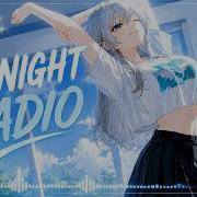 Nightcore Midnight Radio Official Audio