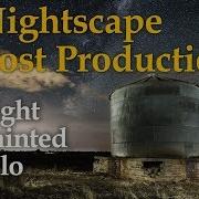 Silo Nightscape Post Production