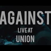 I Against I FULL SET HD 02 15 17 Live The Union