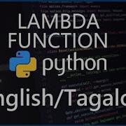 Python Programming For Beginners 29 Lambda Functions And Expressions English Tagalog