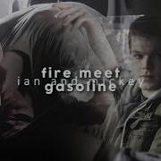Ian Mickey Fire Meet Gasoline 7x10