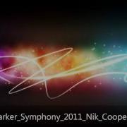 Chris Parker Symphony 2011 Nik Cooper Remix