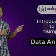 Introduction To Numpy Codegnan Data Analysis Tutorial Part 4