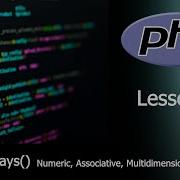 06 PHP Arrays PHP Tutorial PHP PHP Course