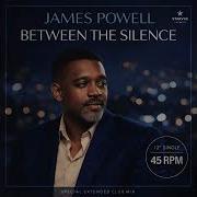 James Powell Between The Silence 1984 Starvue Records 80s R B The Digital Soul Archive