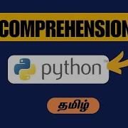 List Comprehensions Tamil Python Python Tutorial In Tamil Gokultech