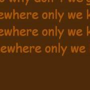Glee Somewhere Only We Know With Lyrics