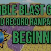 Marble Blast Gold World Record Rampage 5 Beginner