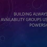 MSPSUG December 2019 Virtual Meeting Building AlwaysOn Availability Groups Using PowerShell