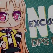 DPS NO EXCUSES GACHA MEP