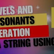 How To Separate Vowels And Consonants In A String Using JavaScript