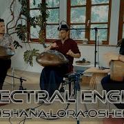 Spectral Engine Nadishana Alexandre Lora Kirill Osherov
