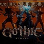 Gothic Remake Nowe Intro Dubbing PL PS5 Pro 4K