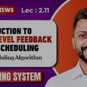 L 2 11 Multilevel Feedback Queue Scheduling Operating System