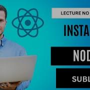 Introduction To React Web Development Installing Node Js And Sublime Text Editor