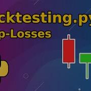 Stop Losses In Backtesting Py