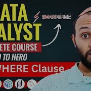 Data Analyst Tutorial 13 SQL WHERE Clause Explained With Example Filter Data In SQL