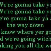 Gonna Take You There Lyrics