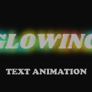 Glowing Text Animation Effect Pure Css
