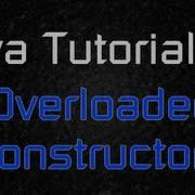 Java Tutorial 20 Overloaded Constructors Multiple Constructors