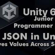 70 Руководство по системе сохранения Unity JSON Сохранение данных между сессиями