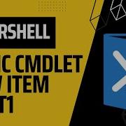 Basic Cmdlet New Item Part1 PowerShell