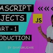 JavaScript Objects Part 1 Introduction JS In Depth JavaScript Tutorial Basic Course