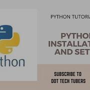 Basic Installation And Setup For Python And Text Editor