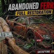 Abandoned Ferrari F40 1987 Full Restoration ASMR Satisfying Supercar Rebuild
