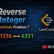 Reverse Integer In C Leetcode Problem 7 Iterative Method