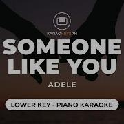Someone Like You Adele Lower Key Piano Karaoke