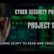 Scapy To Read Build Network Packets Cyber Security Projects
