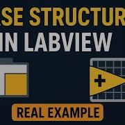How To Use Case Structure In LabVIEW Beginner Friendly