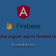 How To Build And Deploy Angular V6 To V13 Application On Firebase 2022
