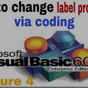 Change Label Properties Via Code In Vb6 VB 6 0 Lecture 4 Label In Vb6 By Ahmad Raza