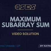 Maximum Subarray Sum Video Solution CSES Problemset Sorting And Searching