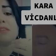 KARA VİCDANLI