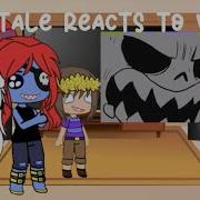 Undertale React To Vines Undertale Gacha Ft Undertale