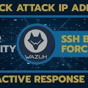 Watch How Wazuh Stop A SSH Attack In Seconds With Active Response