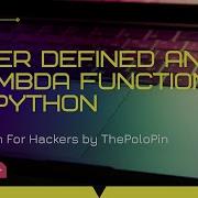 Part 8 User Defined And Lambda Functions In Python Thepolopin SumanMalik Python New Viral